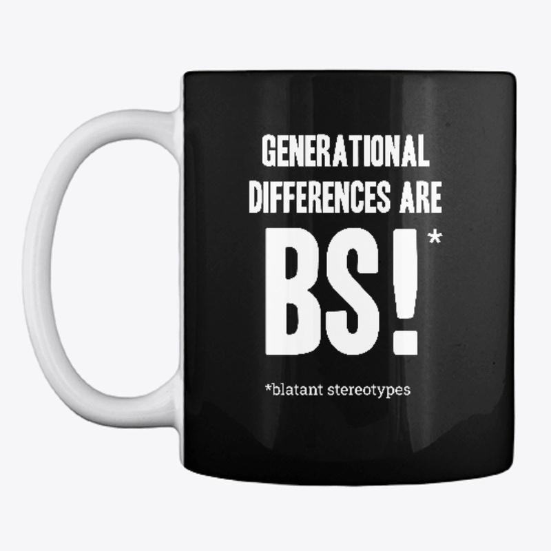 Generational Differences are BS!